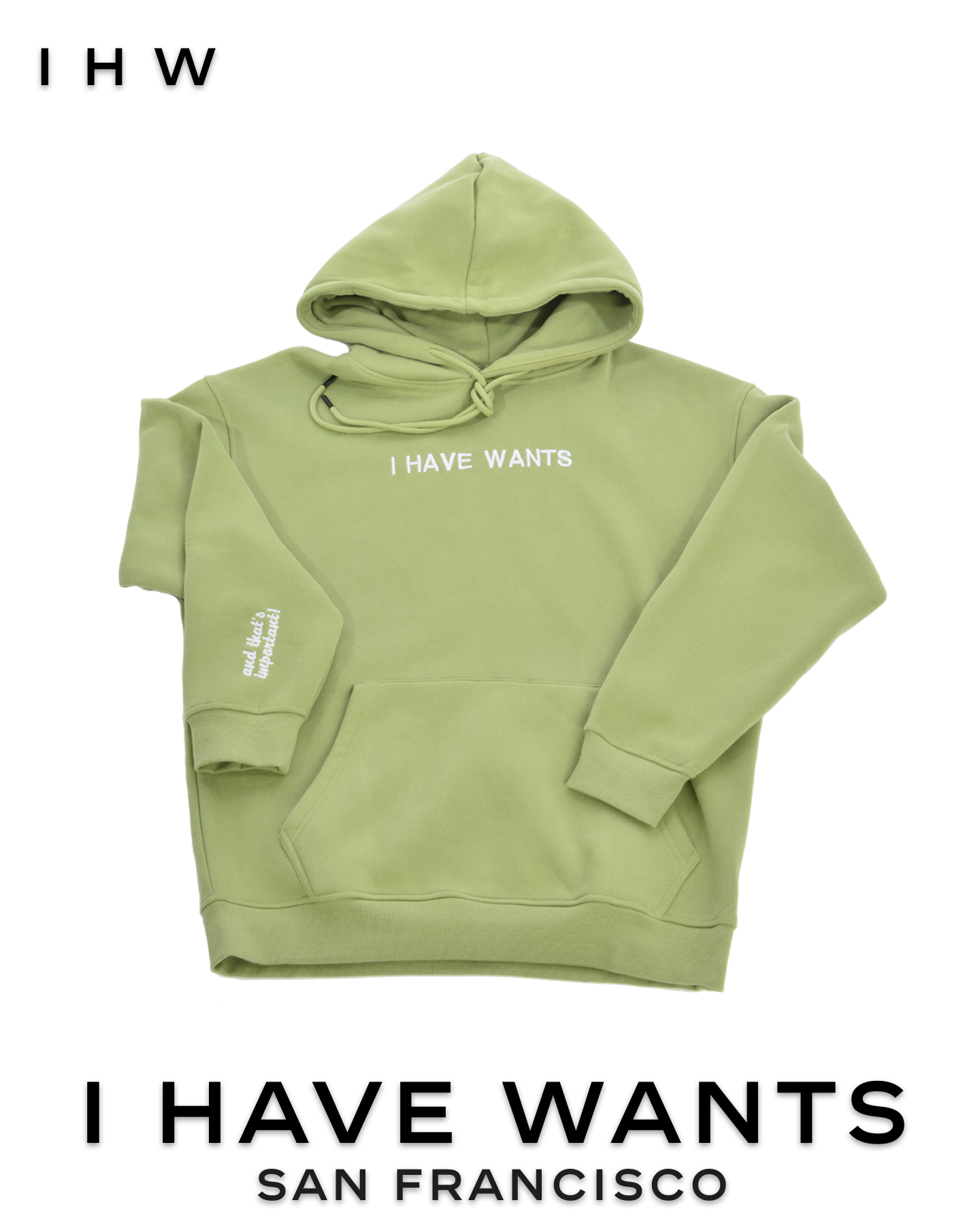 Womens Kangaroo Pocket Drawstring Matcha Green Hoodie & Joggers - I Have Wants Logo