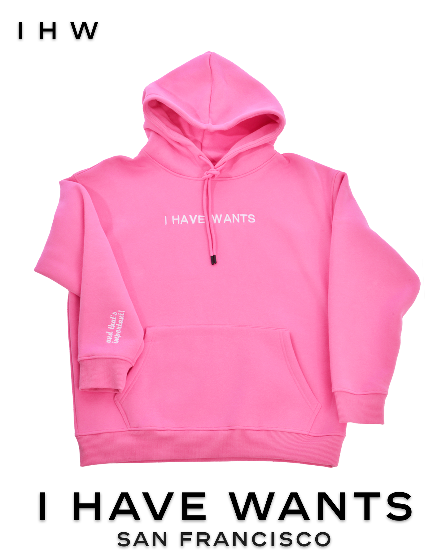 Womens Kangaroo Pocket Drawstring Pink Hoodie & Joggers - I Have Wants Logo